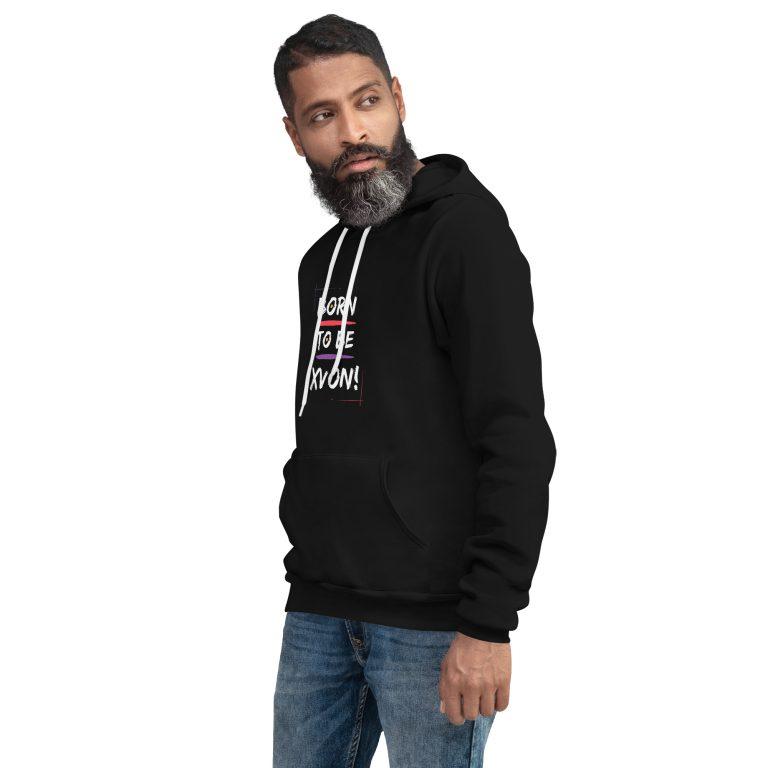 Born To Be XVON! Unisex hoodie - Image 2